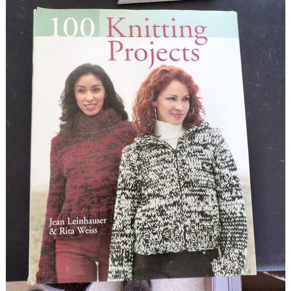 "100 Knitting Projects" a book by Jean Leinhauser & Rita Weiss - Picture 1 of 5